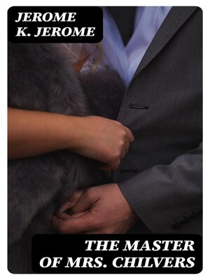 cover image of The Master of Mrs. Chilvers
